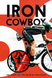 Iron Cowboy Documentary