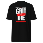 Grit or Die Tee