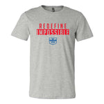 Redefine Impossible Tee